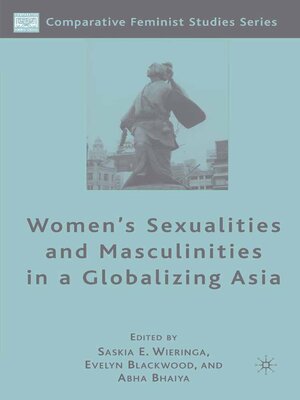 cover image of Women's Sexualities and Masculinities in a Globalizing Asia